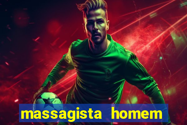 massagista homem porto alegre